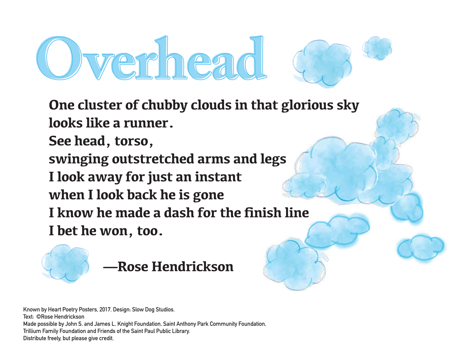 "Overhead" by Rose Hendrickson.